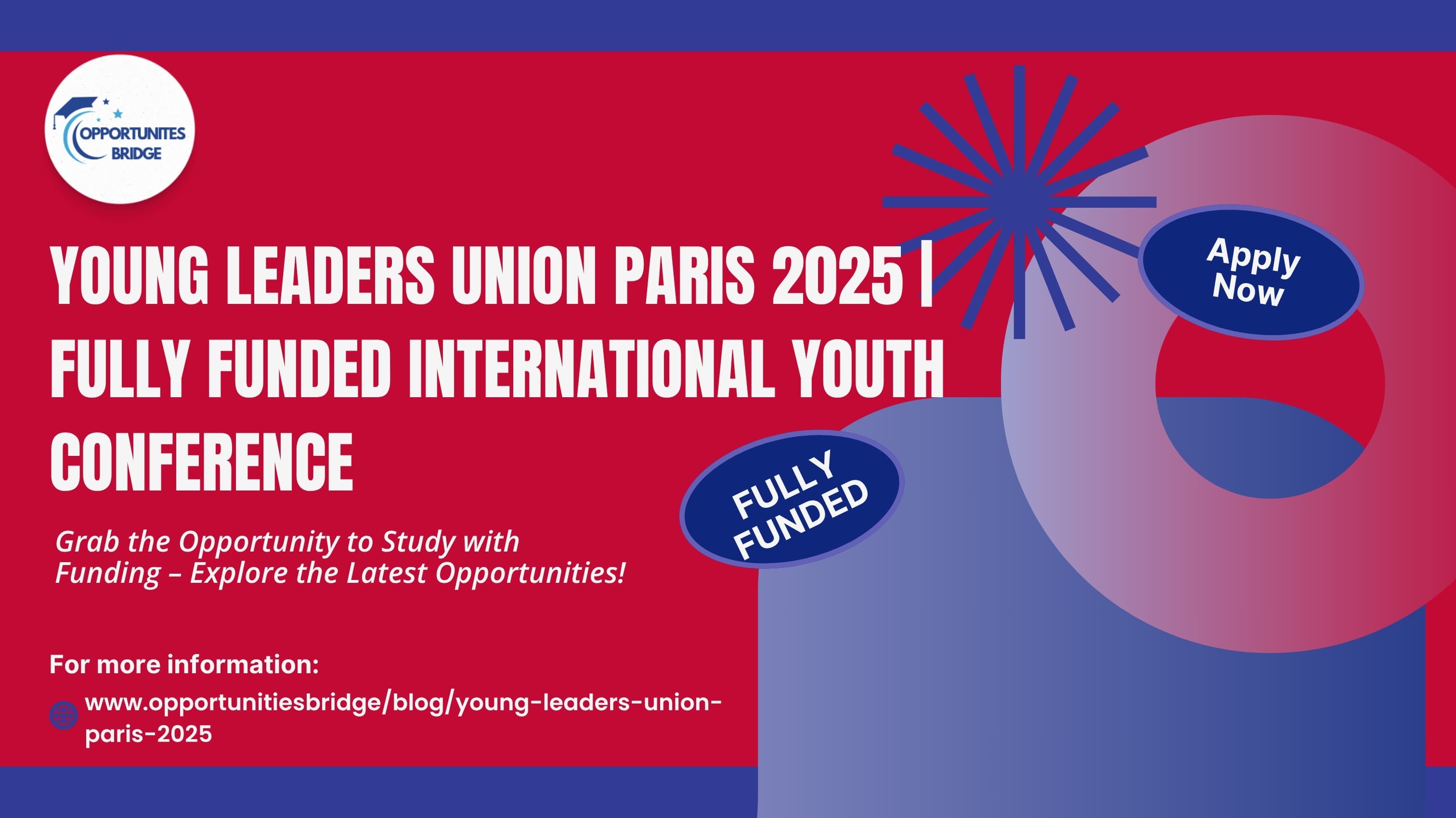 Young Leaders Union Paris 2025 | Fully Funded International Youth Conference