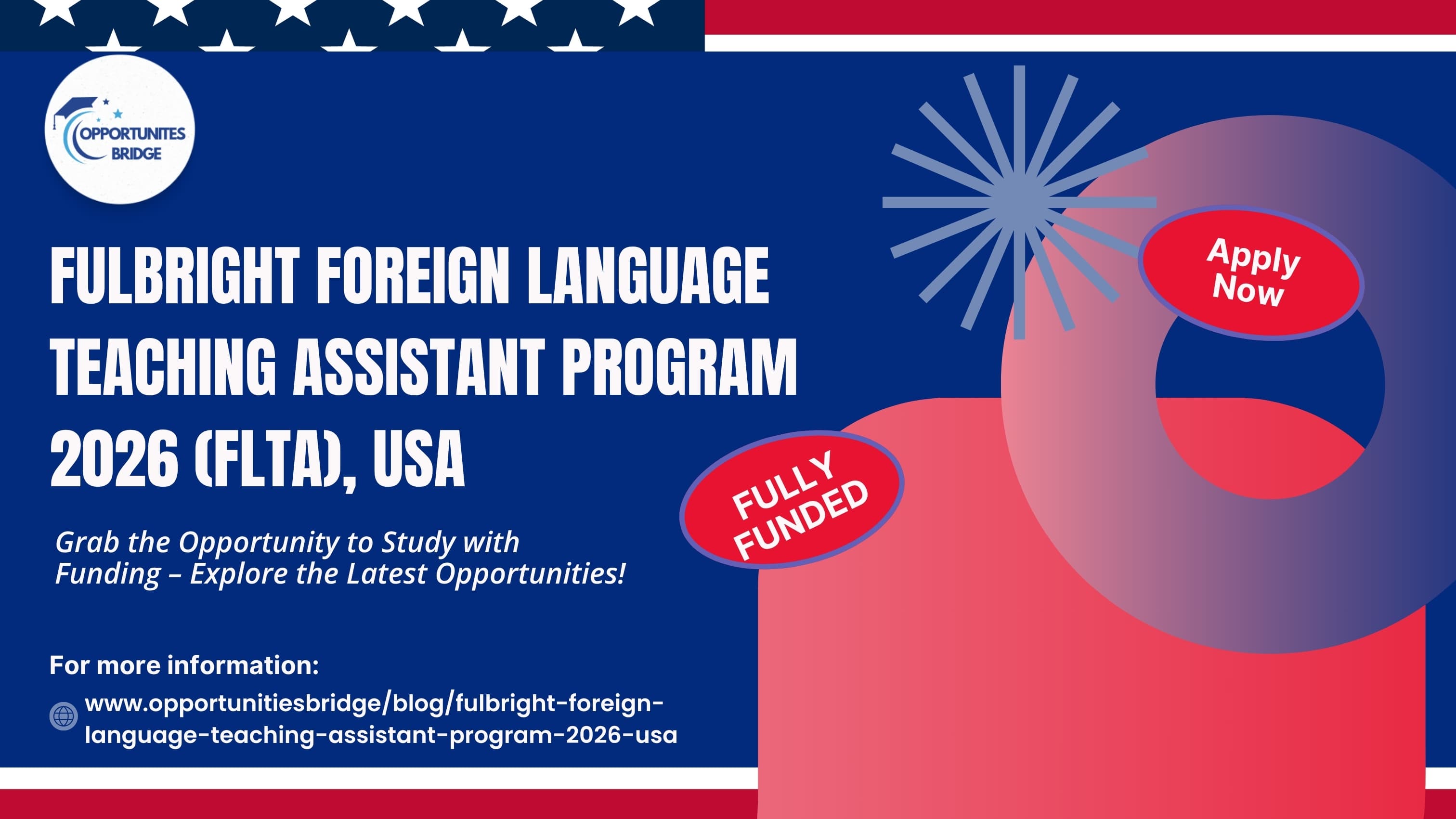 Fulbright Foreign Language Teaching Assistant Program 2026 (FLTA), USA