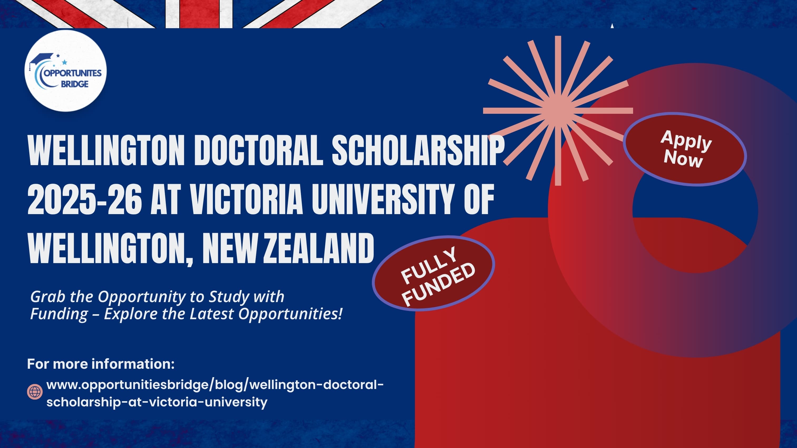Wellington Doctoral Scholarship 2025–26 at Victoria University of Wellington, New Zealand (Fully Funded)